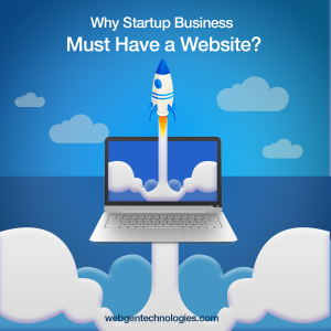 Why Startup Business Must Have a Website