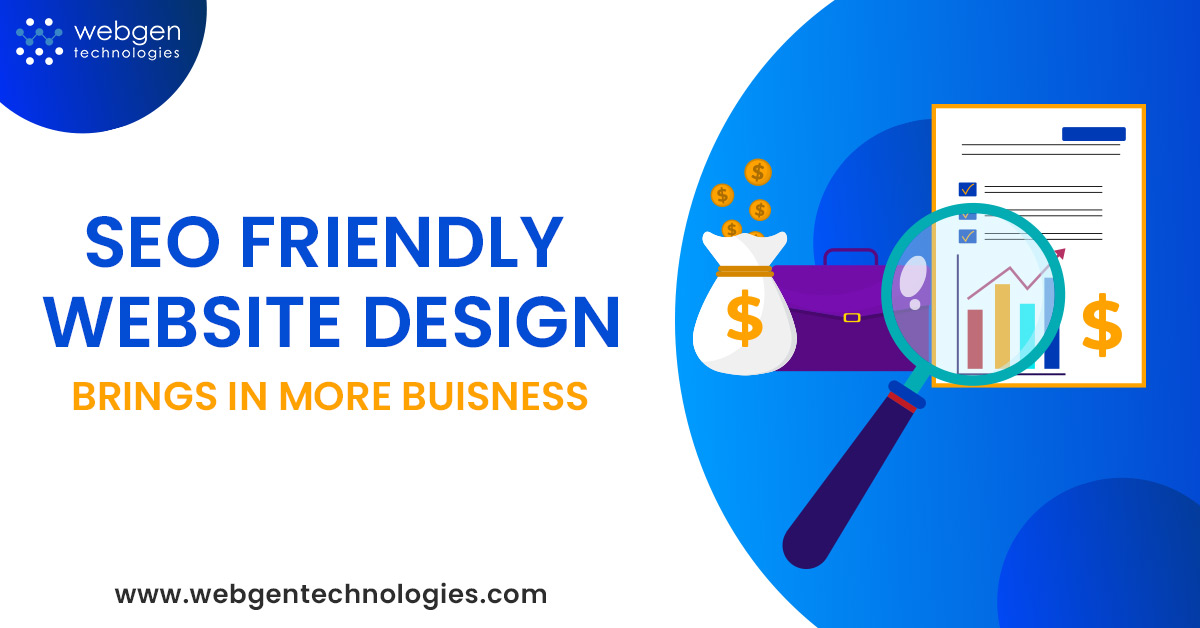 SEO Friendly Website Design Brings More Business